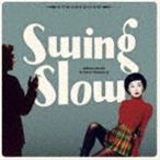 swing slow / swing slow （2021 mix）（生産限定盤） [レコード 12inch]