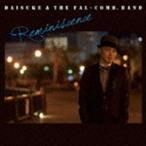 DAISUKE ＆ THE FAL-COMB.BAND / REMINISCENCE [CD]
