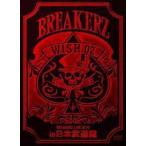 ショッピングアニバーサリー2010 BREAKERZ LIVE 2010 ”WISH 02” in 日本武道館 [DVD]