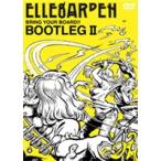 ELLEGARDEN|BRING YOUR BOARD!! TOUR -BOOTLEG II- [DVD]
