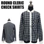 ショッピング閉店 【閉店セール】クレリックラウンドネック　チェック柄 長袖シャツ 長袖シャツ きれいめ メンズファッション カジュアルシャツ シャツ 綿100 ブラック