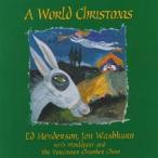 [CD] 世界のクリスマス - A World Christmas