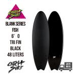 CATCH SURF / BLANK 6’0 Black Fish / キャッチサーフ ブランク フィッシュトライフィン