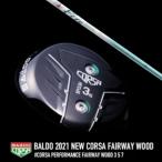 2021 BALDO CORSA FAIRWAY WOOD 2021 バルド コルサ フェアウェイウ ...