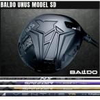 BALDO UNUS MODEL SD フジクラ / SPEEDER NX / 24 VENTUS / 26 VENTUS TR BLUE バルド ウヌス ドライバー 2026年 正規品