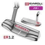 イーブンロール パター ER1.2 ピストルブラック グリップ イーブン ロール EVNROLL PUTTERS