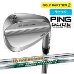 ショッピングウェッジソール PING ピン GLIDE FORGED PRO ウェッジ S T アーコス無 NS PRO 950GS Dynamic Gold S200 ゴルフ メンズ