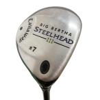  Callaway BIG BERTHA STEELHEAD III 7W Fairway Wood FW Flex R