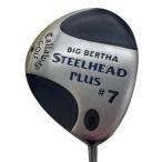  Callaway BIG BERTHA STEELHEAD PLUS 7W USA Fairway Wood FW Flex S