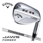 キャロウェイ JAWS FORGED ウェッジ クロム ダイナミ