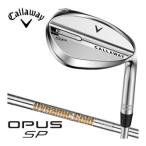 キャロウェイ OPUS SP ウェッジ クロム ダイナミックゴールド シャフト