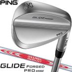 ショッピングウエッジ ピン GLIDE FORGED PRO ウエッジ N.S. PRO MODUS3 105 シャフト、フレックス：S、GP360 LITE ツアーベルベット ROUND アクア グリップ装着