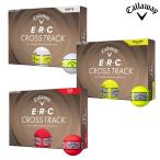 【4月17日発売予定】キャロウェイ 2026 E・R・C CROSS TRACK ゴルフボール 1ダース(12球入り) 日本正規品