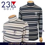 【PREMIUM SALE 50%超OFF】【春のゴルフ応援企画】23区GOLFメンズ エニワイズ モックネックシャツ ◆長袖ハイネック【TOVTCW-0421】