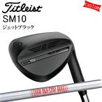 Yahoo! Yahoo!ショッピング(ヤフー ショッピング)カスタム タイトリスト TITLEIST VOKEY SM10 ジェットブラック  WEDGE  N.S.PRO 880AMC 24年モデル 日本正規品 ボーケイ SM10 ウェッジ