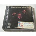 Bill Evans Trio / Since We Met // CD