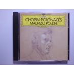 Chopin / Polonaises / Maurizio Pollini // CD