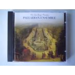 The Sun King's Paradise / Marais, Rebel, etc. / Palladian Ensemble // CD