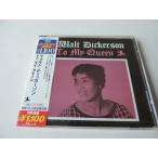 Walt Dickerson / To My Queen // CD