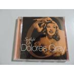 Dolores Gray / Spotlight on Dolores Gray // CD
