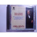 Brahms / Sonata Op.5, Variations Op.9 & 21 / Andrea Bonatta // CD