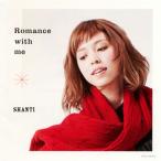[国内盤CD][新品]SHANTI / Romance with me