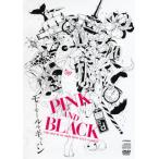 [������CD][�V�i]���[���[�����M���o�� / PINK AND BLACK [CD+DVD][2���g]