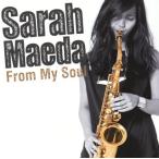 [国内盤CD][新品]前田サラ / フロム・マイ・ソウル