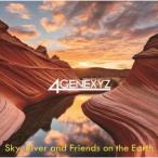 [国内盤CD][新品] 4GENEXYZ / Sky，River and Friends on the Earth