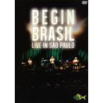 国内盤DVD] BEGIN/BEGIN BRASIL-LIVE IN SAO PAULO 〈2枚組〉 [2枚組