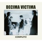 [輸入盤CD][新品]DECIMA VICTIMA / COMPLETO (2026/10/30発売)