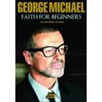 GEORGE MICHAEL / FAITH FOR BEGINNERS(2021/7/2 продажа )( George * Michael ) ( зарубежная запись DVD)[ новый товар ]