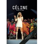 Celine Dion / C?line: Autour Du Monde ( зарубежная запись DVD)[ новый товар ]
