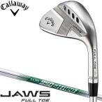 キャロウェイ JAWS FULL TOE ウェッジ クロム N.S.PRO 950GH NEO シャフト