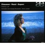 Felicity Lott: Chausson. Ravel. Duparc