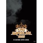 KING SUPER LIVE 2015 DVD