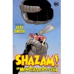 (25% off. специальная цена . ваш заказ )SHAZAM THE MONSTER SOCIETY OF EVIL HC