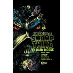 (25% off. специальная цена . ваш заказ )ABSOLUTE SWAMP THING BY ALAN MOORE HC VOL 03