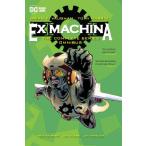 (25% off. специальная цена . ваш заказ )EX MACHINA THE COMPLETE SERIES OMNIBUS HC (2023 EDITION)