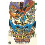 (25% off. специальная цена . ваш заказ )ZERO HOUR CRISIS IN TIME OMNIBUS HC (2024 EDITION)