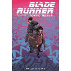 BLADE RUNNER TOKYO NEXUS TO LOSE IS TO WIN #3 (OF 4)<A покрытие >
