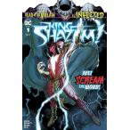INFECTED KING SHAZAM #1