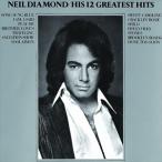 輸入盤 NEIL DIAMOND / 12 GREATST HITS [CD]