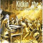 輸入盤 VARIOUS / KICKIN THE 3 - THE BEST ORGAN TRI