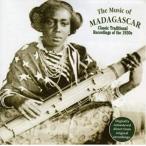 輸入盤 VARIOUS / MUSIC OF MADAGASCAR： CLASSIC TRADITIONAL RECORDINGS OF THE 1930S [CD]