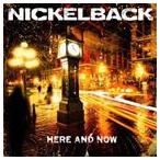 輸入盤 NICKELBACK / HERE AND NOW [CD]