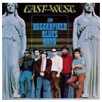 輸入盤 BUTTERFIELD BLUES BAND / EAST WEST [CD]