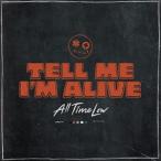 輸入盤 ALL TIME LOW / TELL ME I’M ALIVE [LP]