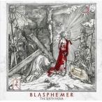 輸入盤 BLASPHEMER / SIXTH HOUR [CD]