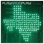 輸入盤 PLAYRADIOPLAY ! / TEXAS [CD]